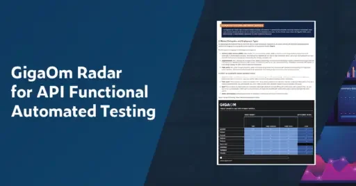 Text on left: GigaOm Radar for API Functional Automated Testing. On the right is a thumbnail of a page in the report.