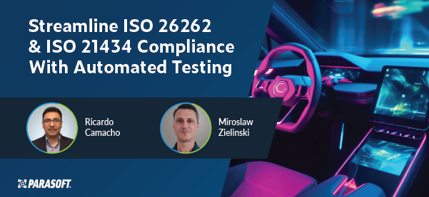 Streamline ISO 26262 & ISO 21434 Compliance With Automated Testing with headshots of speakers below and graphic inside car driver's seat to the right