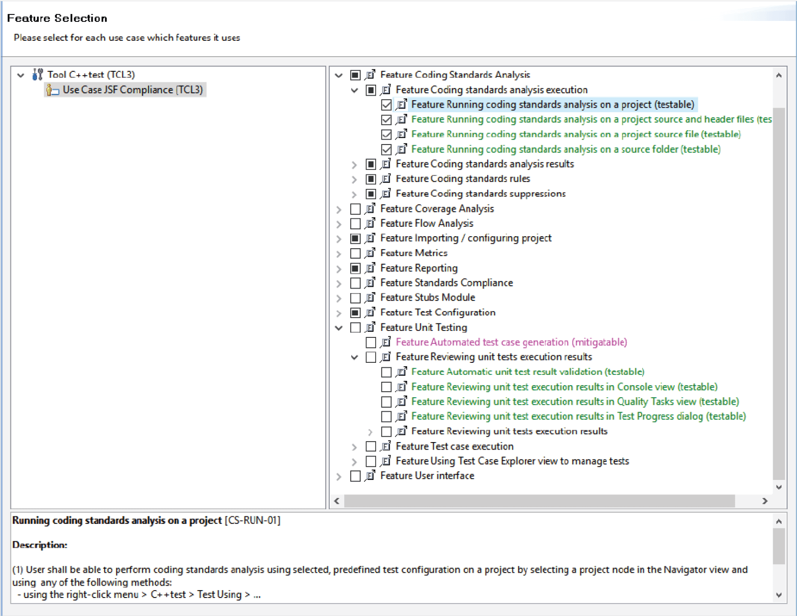 Screenshot showing feature selection in C/C++test. Parasoft Qualification Kits allow users to select the options required for their project. 