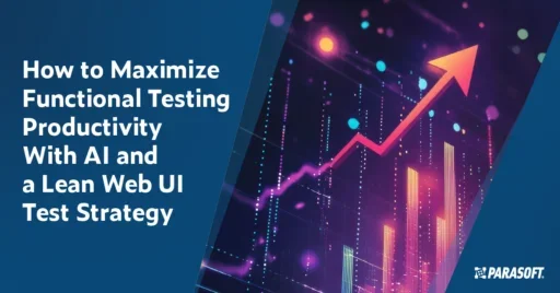 Title on left: How to Maximize Functional Testing Productivity With AI and a Lean Web UI Test Strategy. On the right is a graphic showing an abstract bar graph in the background and an arrow moving upward in the foreground.