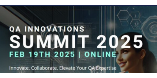 Event banner for QA Innovations Summit 2025 - Feb 19th 2025, online. Innovate, Collaborate, Elevate Your QA Expertise