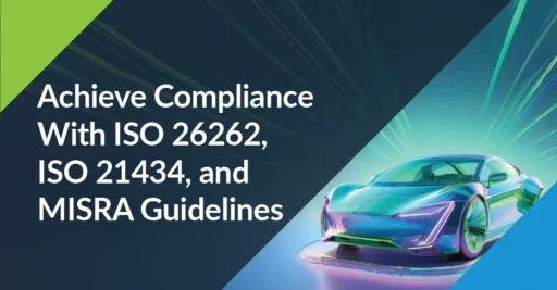 Text on left: Achieve Compliance With ISO 26262, ISO 21434, and MISRA Guidelines. On the right is an image of an all-electric vehicle in metallic shades of blue, purple, and green.